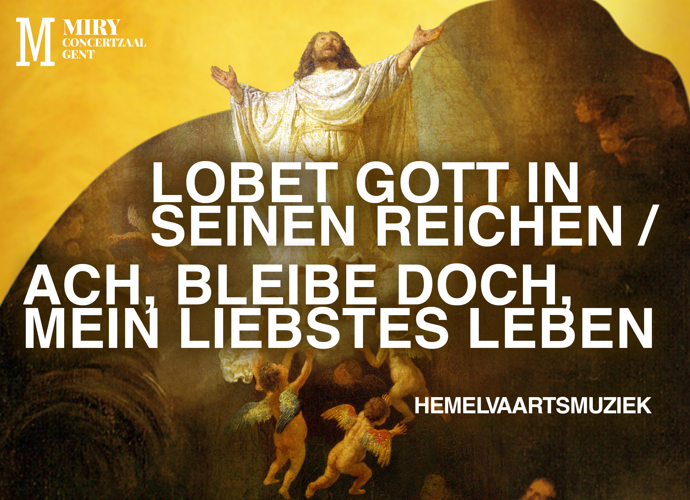 Lobet Gott in seinen Reichen / Ach, bleibe doch, mein liebstes Leben